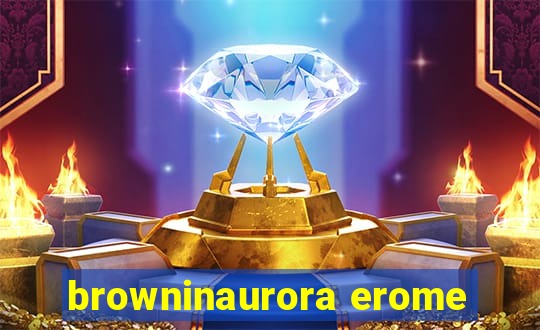 browninaurora erome